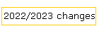 2022/2023 changes